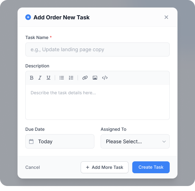 Create Tasks in Seconds, Not Minutes