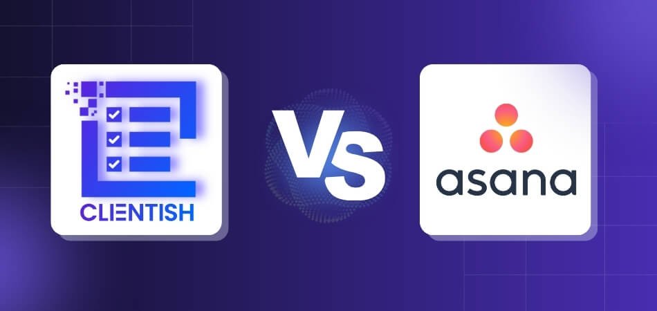 Asana vs Clientish - Which Handles Client Work Better