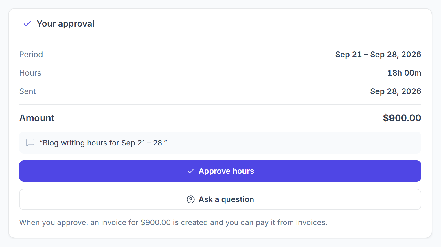 Your approval card in the client portal with Approve hours and Ask a question buttons