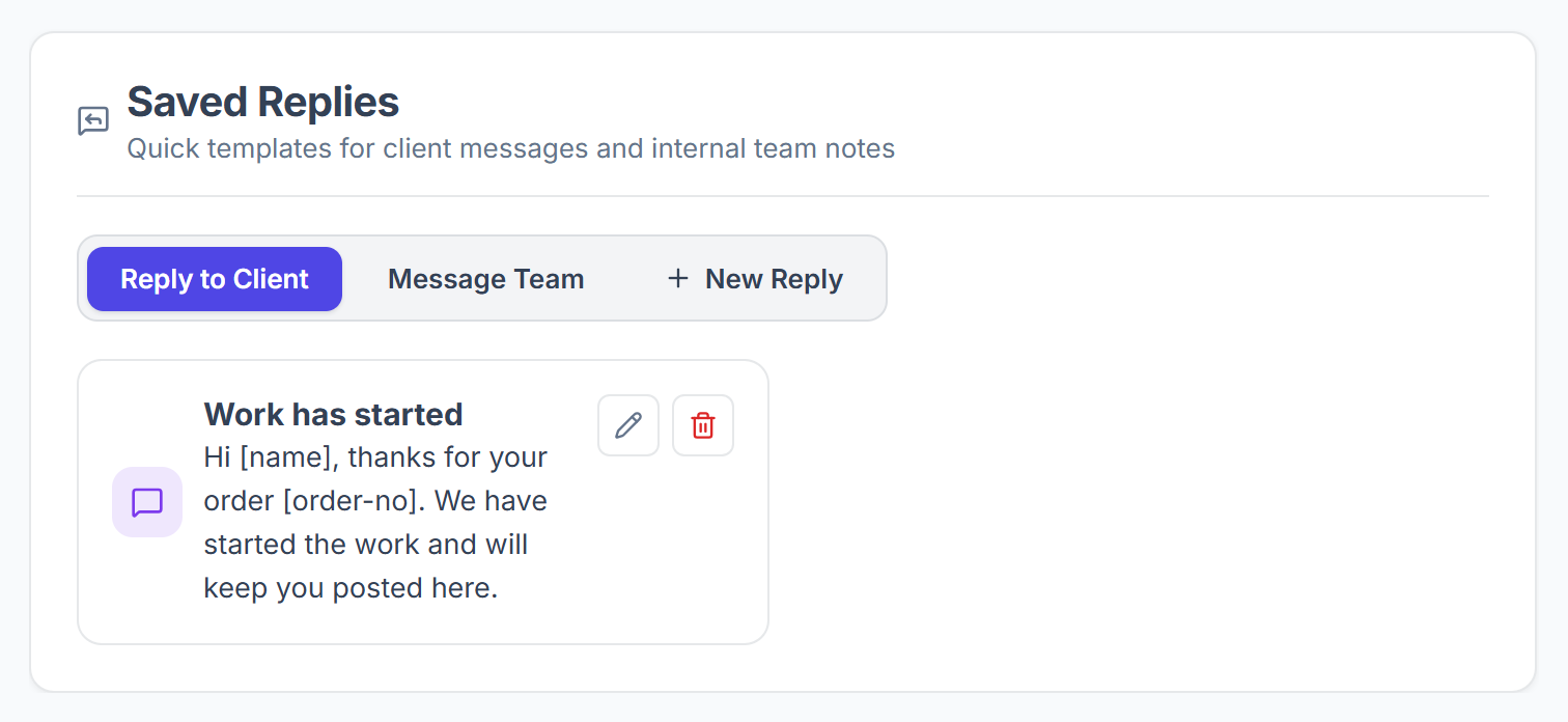 Saved Replies with the Reply to Client and Message Team tabs