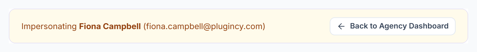Impersonating banner with Back to Agency Dashboard