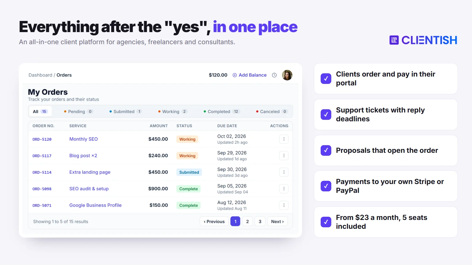 Clientish: an all-in-one client platform with orders, tickets, proposals and payments to your own Stripe or PayPal
