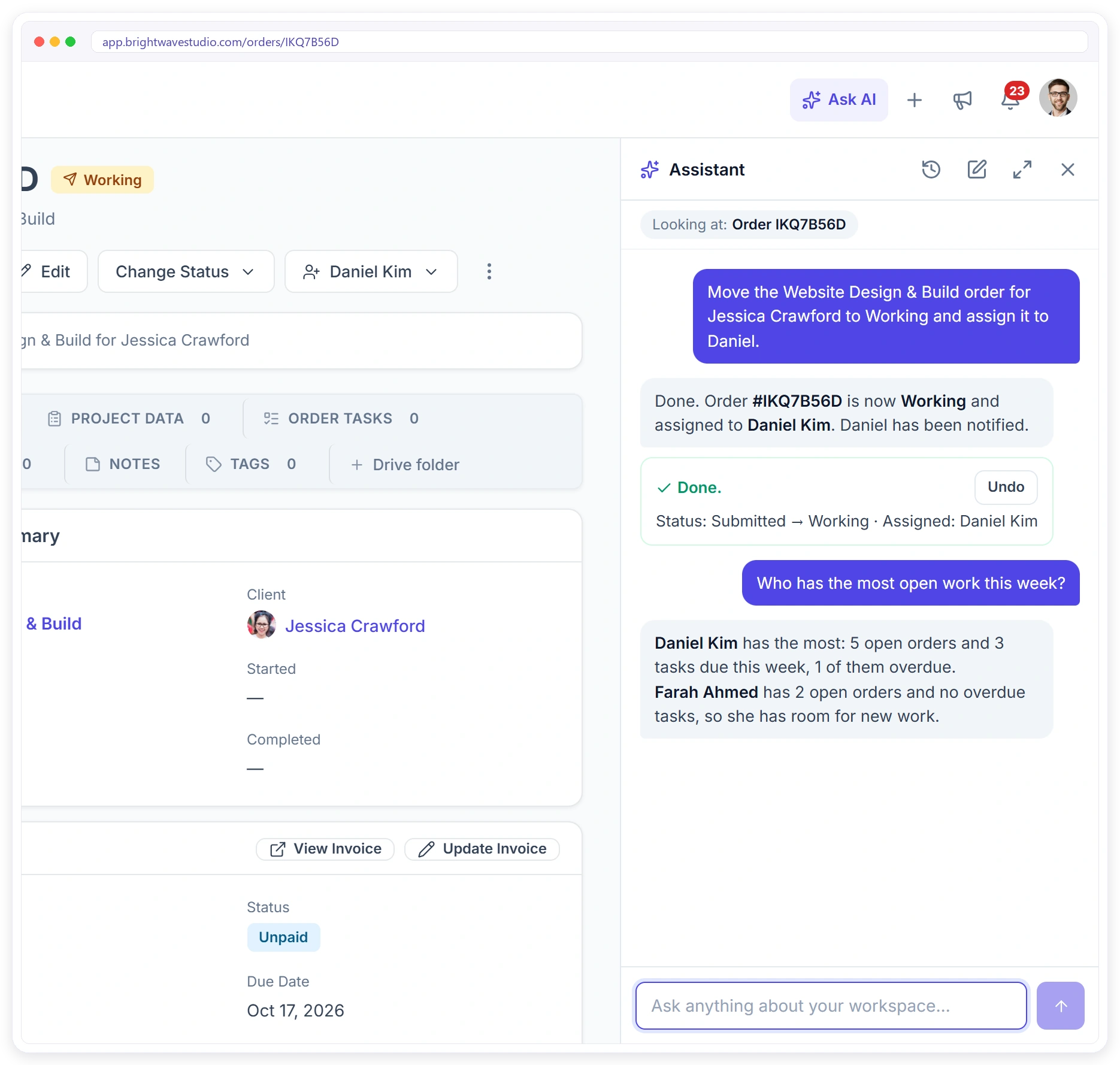 The AI assistant moved an order to Working and assigned it, with an Undo button, then answered who has the most open work The AI assistant moved an order to Working and assigned it, with an Undo button, then answered who has the most open work