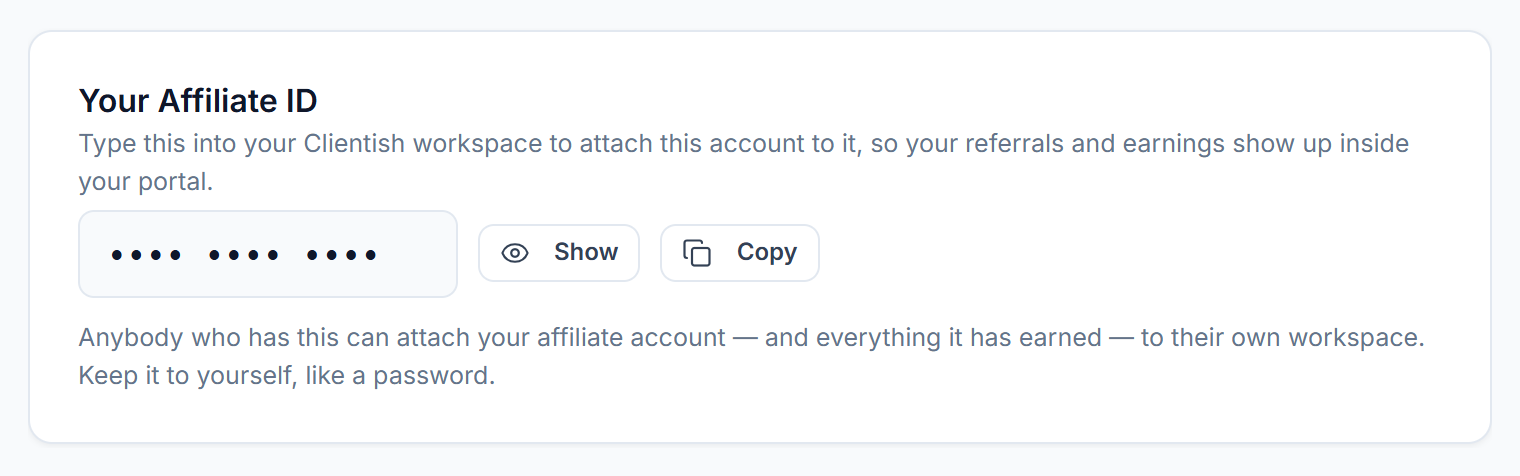 Your Affiliate ID, hidden until you press Show, with a Copy button