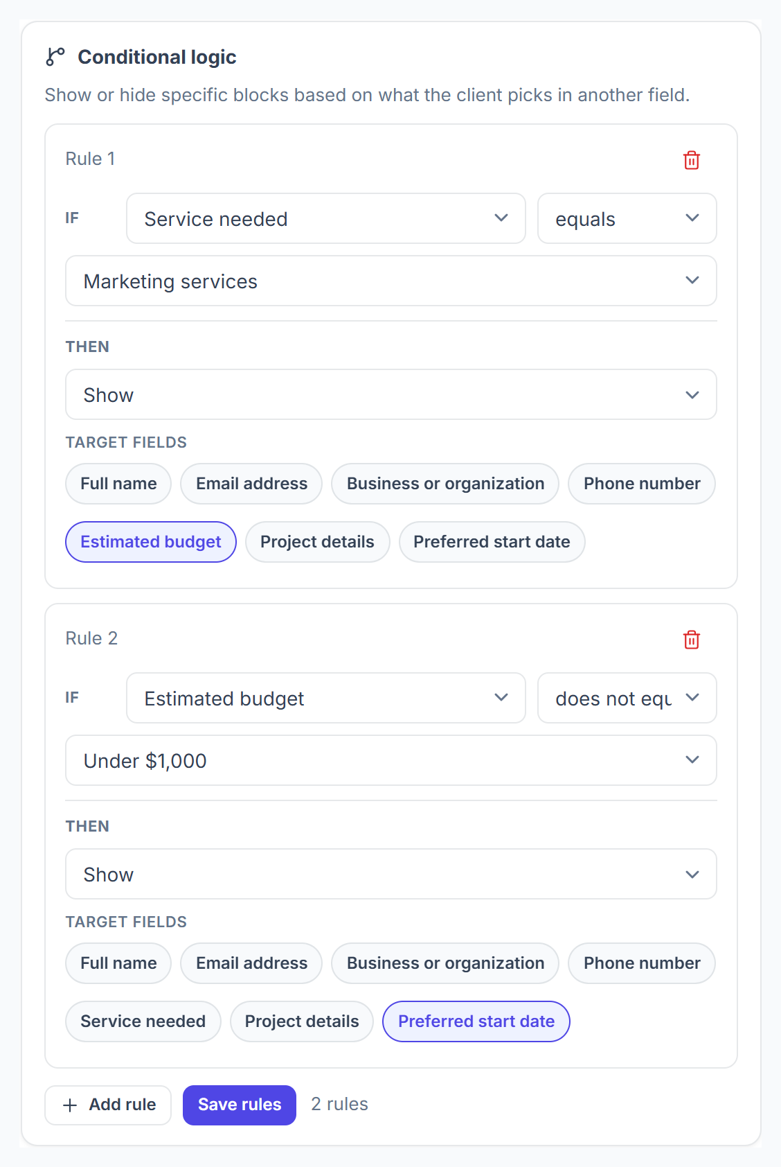 Conditional logic panel with two rules: show Estimated budget when Service needed is Marketing services, and show Preferred start date when the budget is not under $1,000