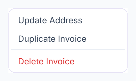 Invoice more menu with Update Address, Duplicate Invoice and Delete Invoice