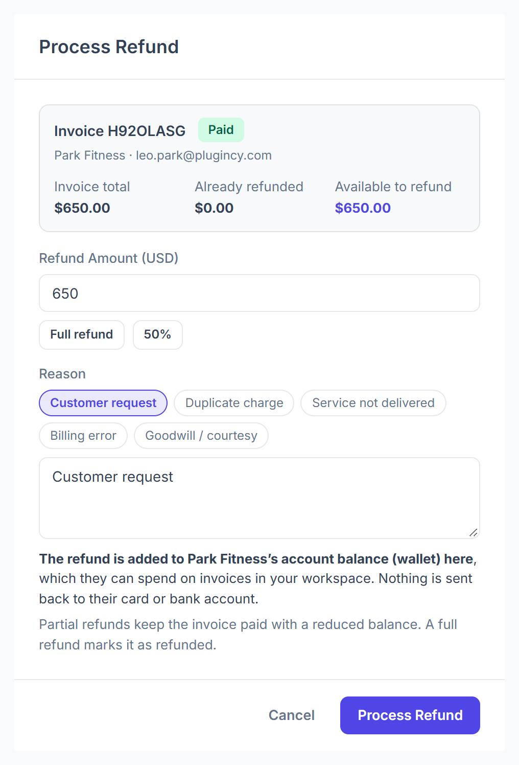 Process Refund dialog with amount, Full refund, 50%, reasons and the note that the refund goes to the client balance