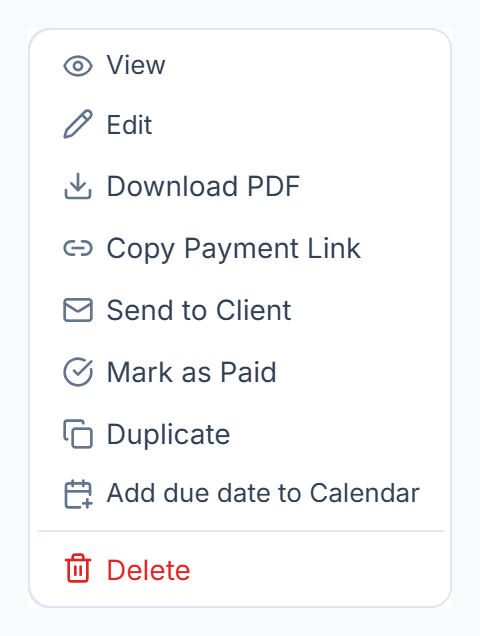 Invoice menu with View, Edit, Download PDF, Copy Payment Link, Send to Client, Mark as Paid, Duplicate, calendar and Delete