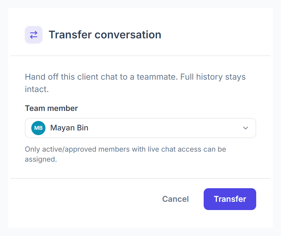 Transfer conversation window with the team member picker