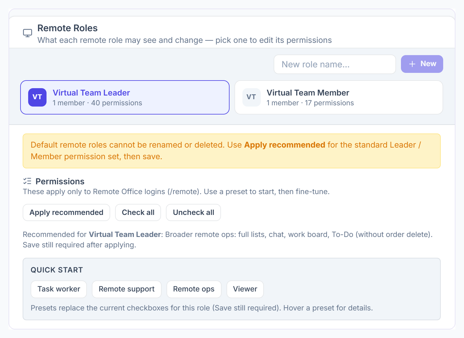 Remote Roles with the two default roles, Apply recommended and the remote presets