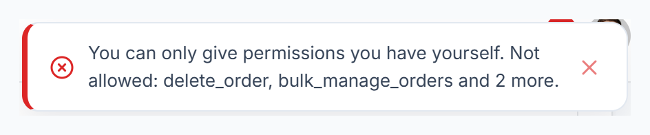 Error: You can only give permissions you have yourself