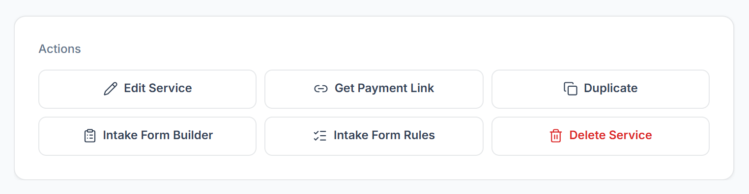 Service page actions: Edit Service, Get Payment Link, Duplicate, Intake Form Builder, Intake Form Rules and Delete Service