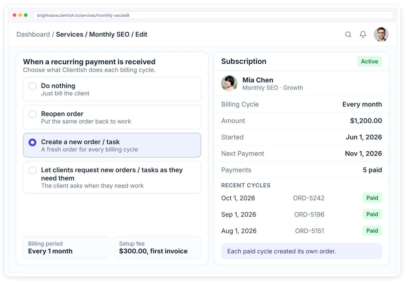 A monthly SEO retainer in Clientish that creates a new order for every paid billing cycle, with the client’s subscription and recent cycles